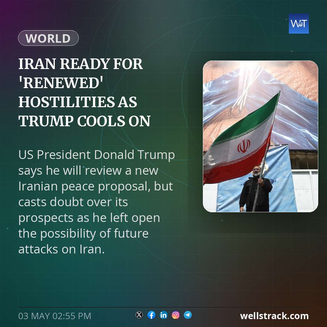 Iran ready for 'renewed' hostilities as Trump cools on peace proposal
