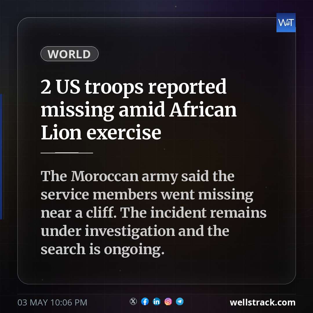 2 US troops reported missing amid African Lion exercise