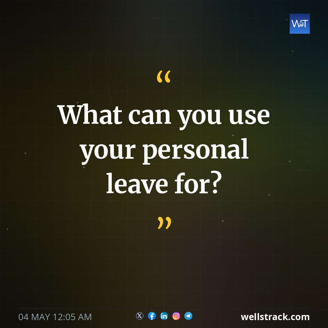 What can you use your personal leave for?