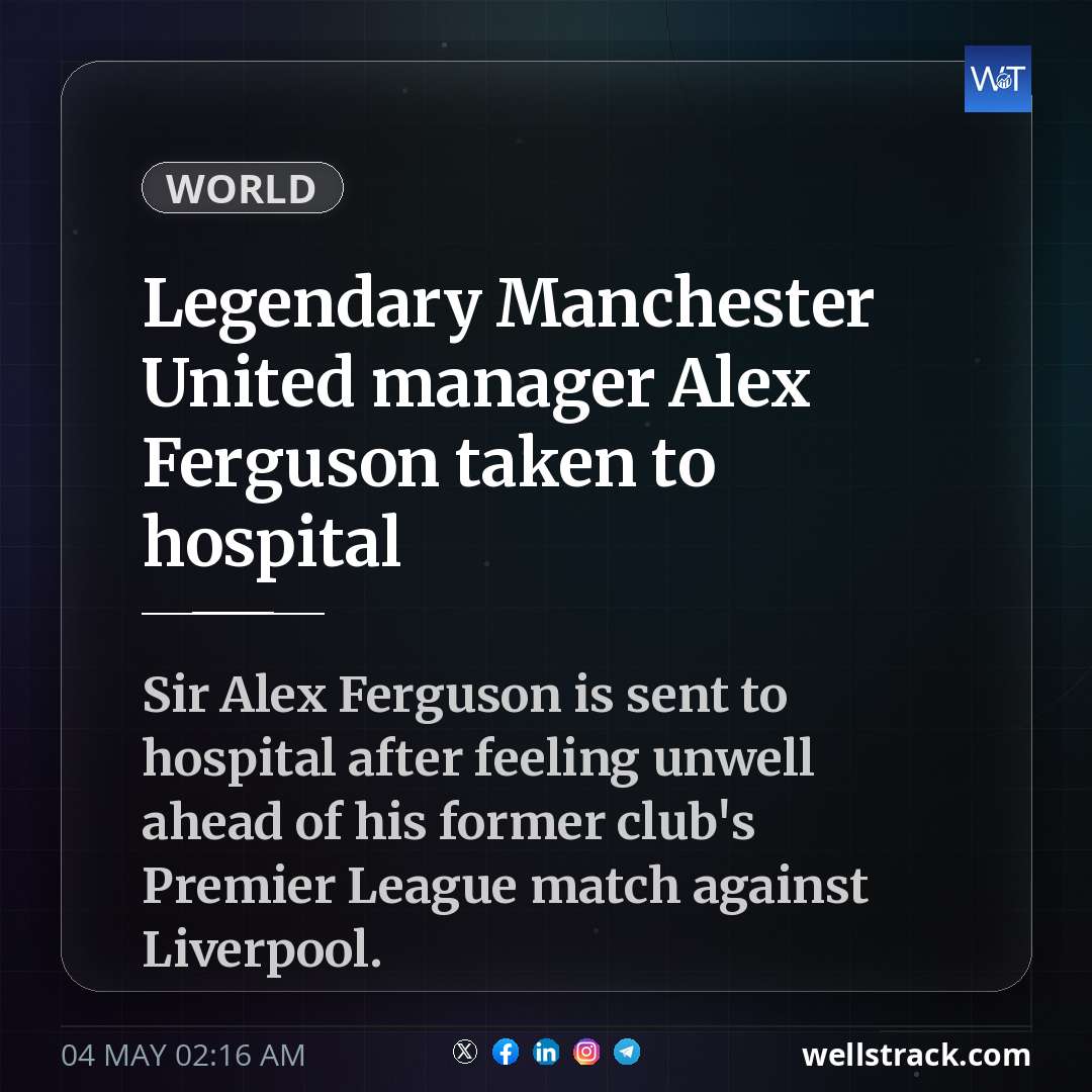 Legendary Manchester United manager Alex Ferguson taken to hospital