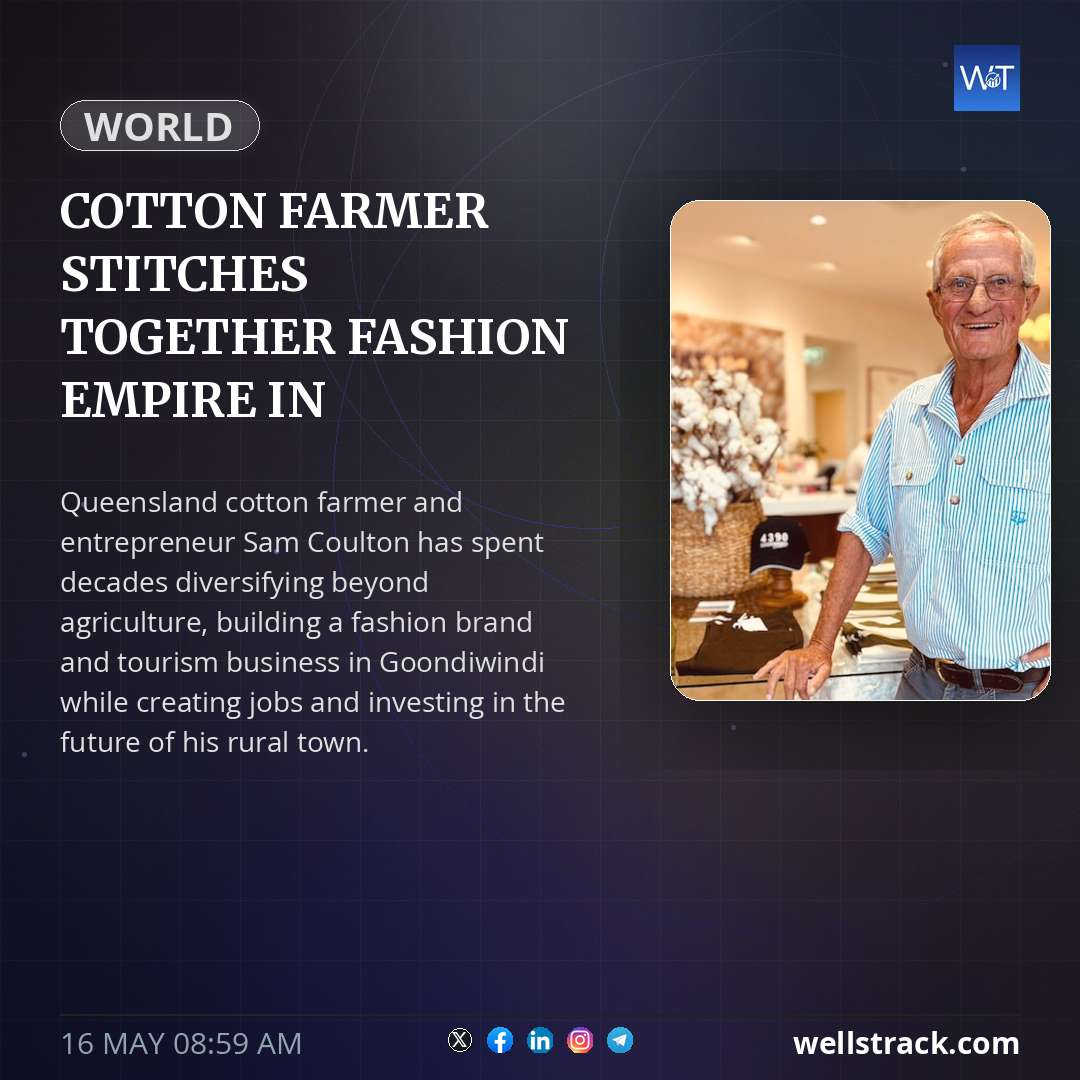 Cotton farmer stitches together fashion empire in regional Queensland — WellsTrack