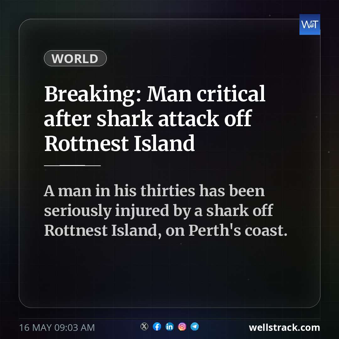 Breaking: Man critical after shark attack off Rottnest Island — WellsTrack