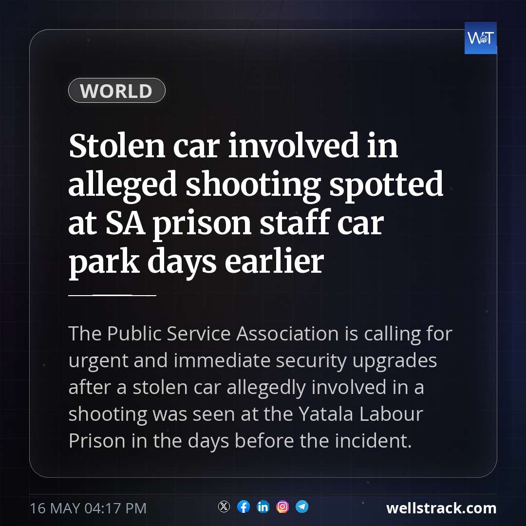 Stolen car involved in alleged shooting spotted at SA prison staff car park days earlier — WellsTrack