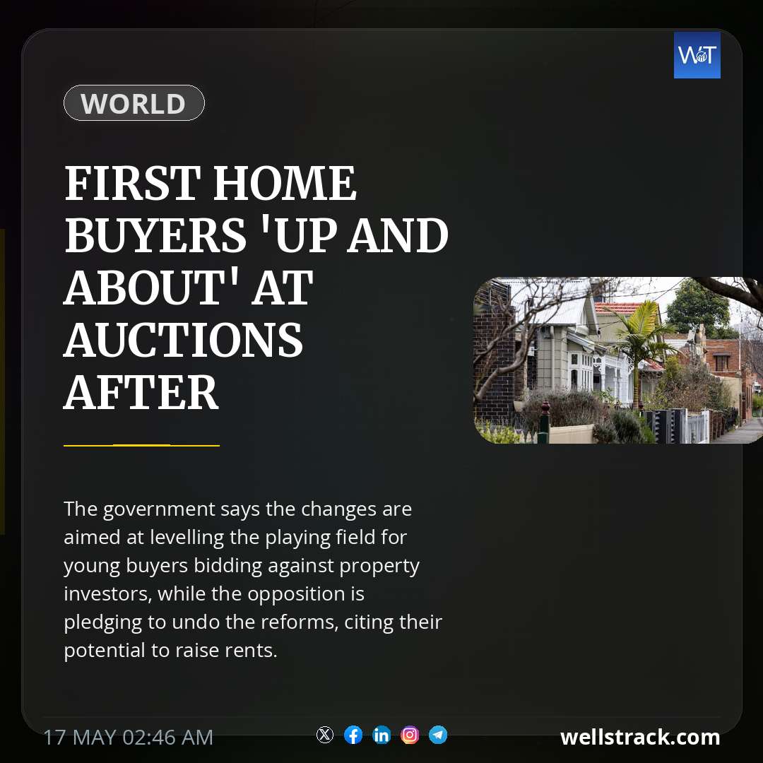 First home buyers 'up and about' at auctions after negative gearing changes — WellsTrack
