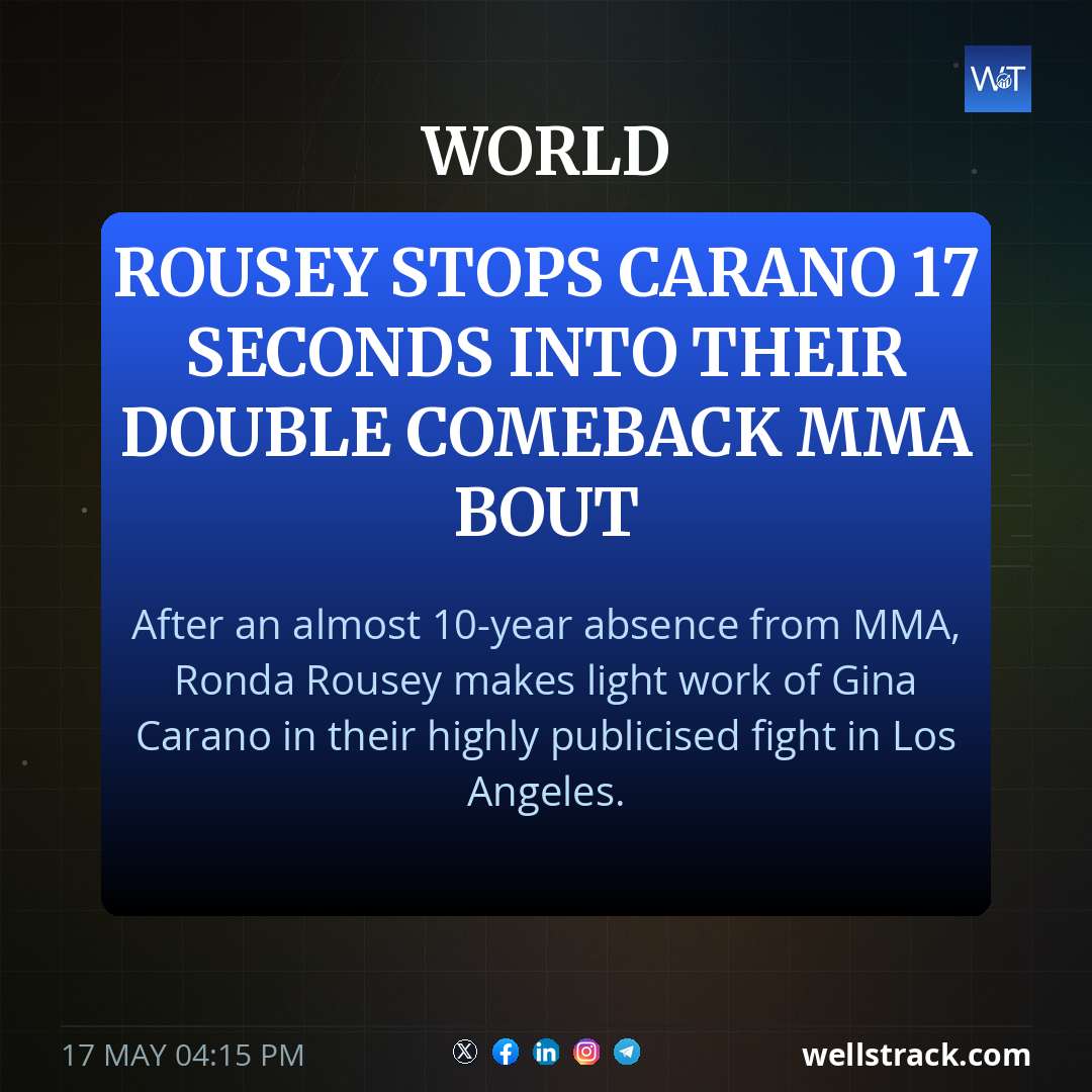 Rousey stops Carano 17 seconds into their double comeback MMA bout — WellsTrack