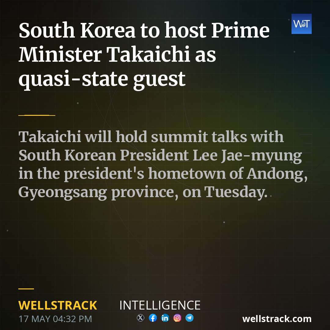 South Korea to host Prime Minister Takaichi as quasi-state guest — WellsTrack