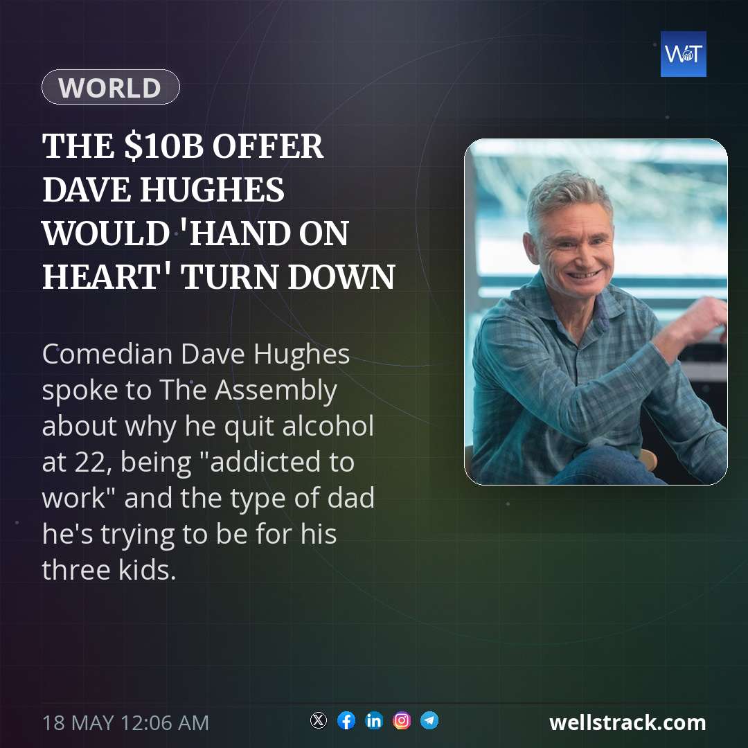 The $10b offer Dave Hughes would 'hand on heart' turn down — WellsTrack