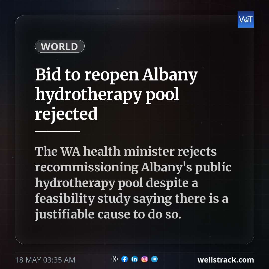 Bid to reopen Albany hydrotherapy pool rejected — WellsTrack