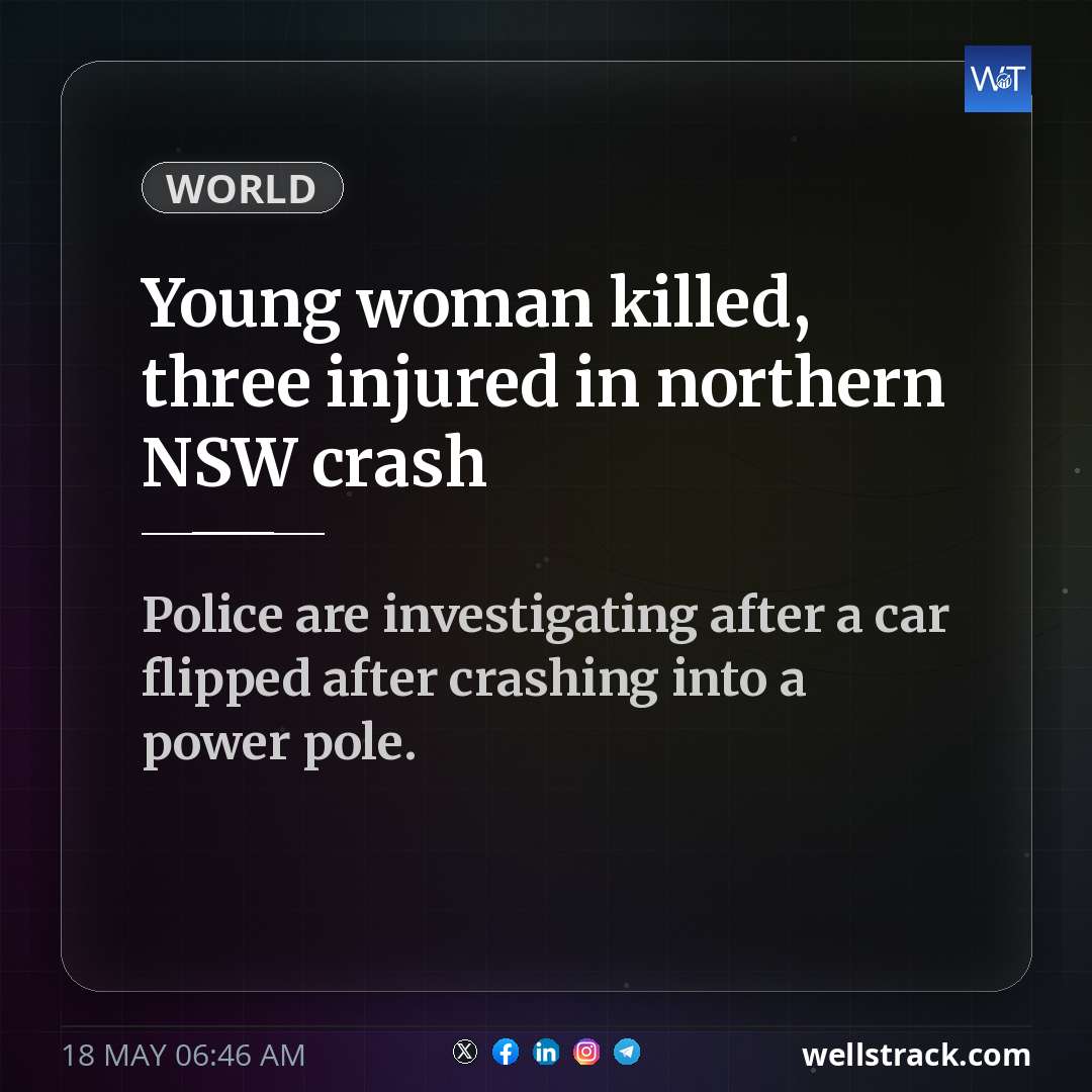 Young woman killed, three injured in northern NSW crash — WellsTrack