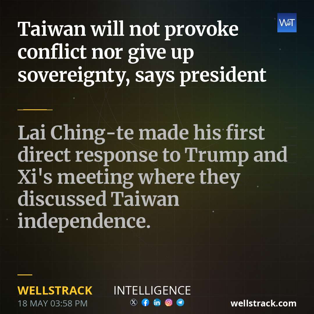 Taiwan will not provoke conflict nor give up sovereignty, says president — WellsTrack