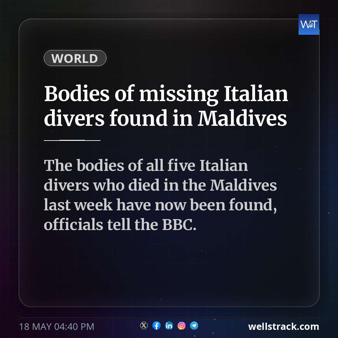 Bodies of missing Italian divers found in Maldives — WellsTrack
