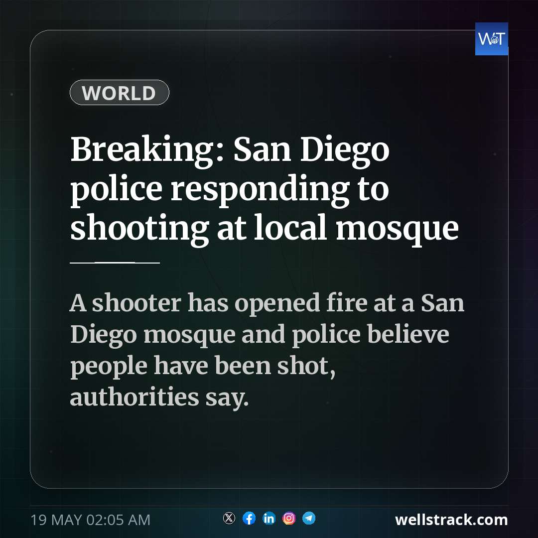 Breaking: San Diego police responding to shooting at local mosque — WellsTrack