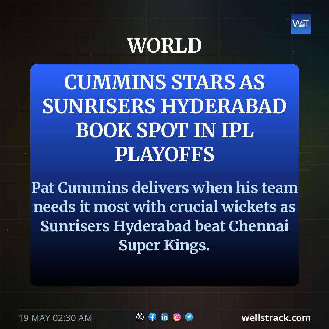 Cummins stars as Sunrisers Hyderabad book spot in IPL playoffs — WellsTrack