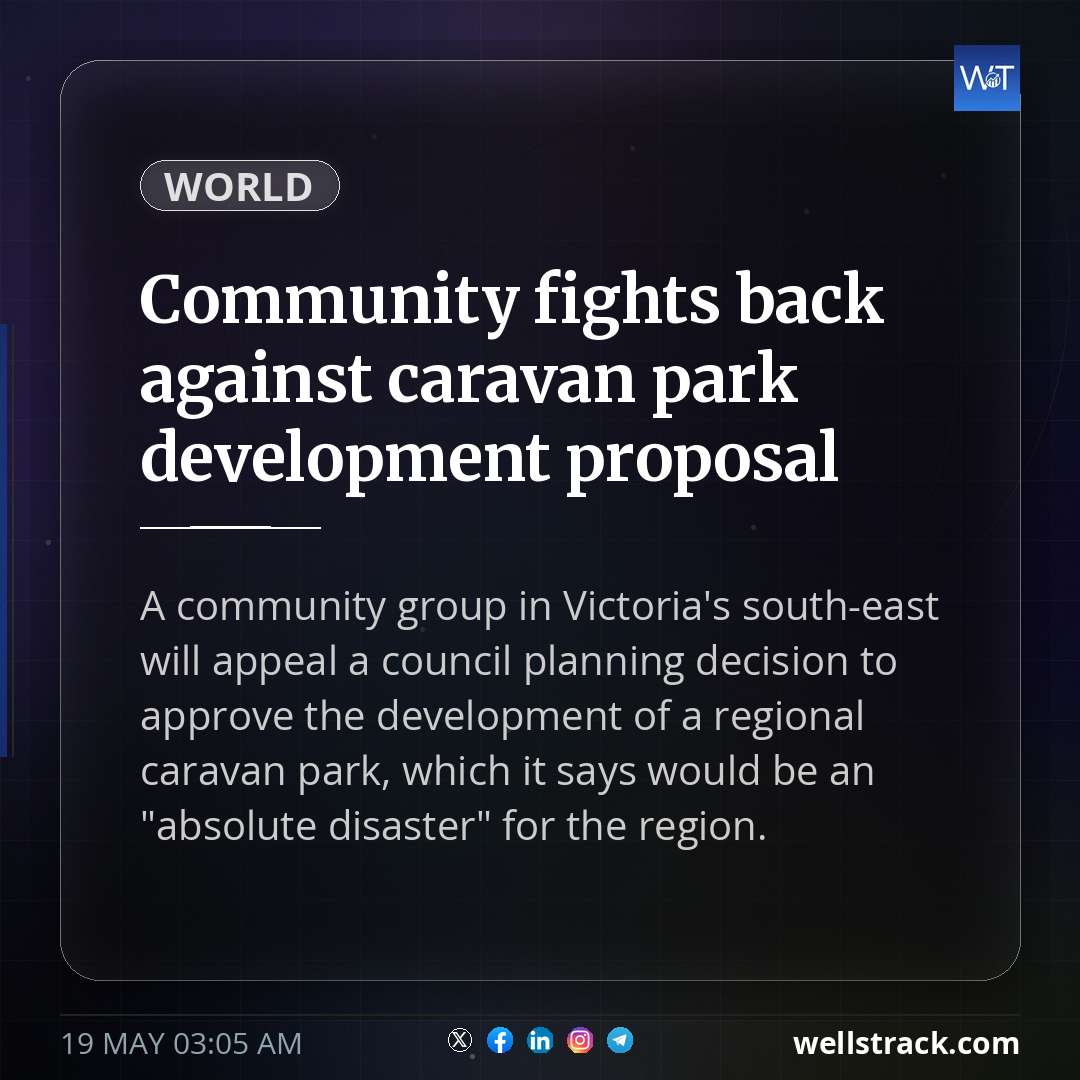 Community fights back against caravan park development proposal — WellsTrack