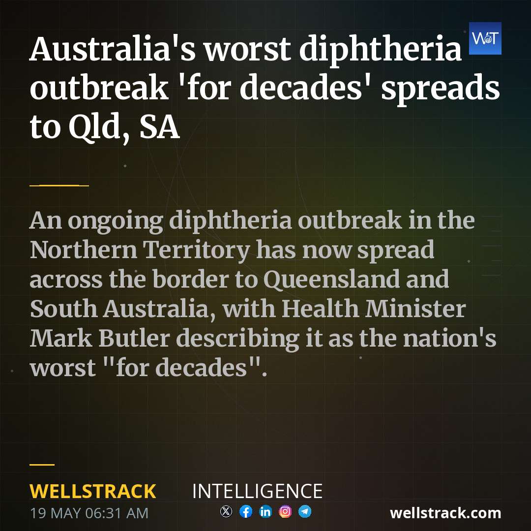 Australia's worst diphtheria outbreak 'for decades' spreads to Qld, SA — WellsTrack