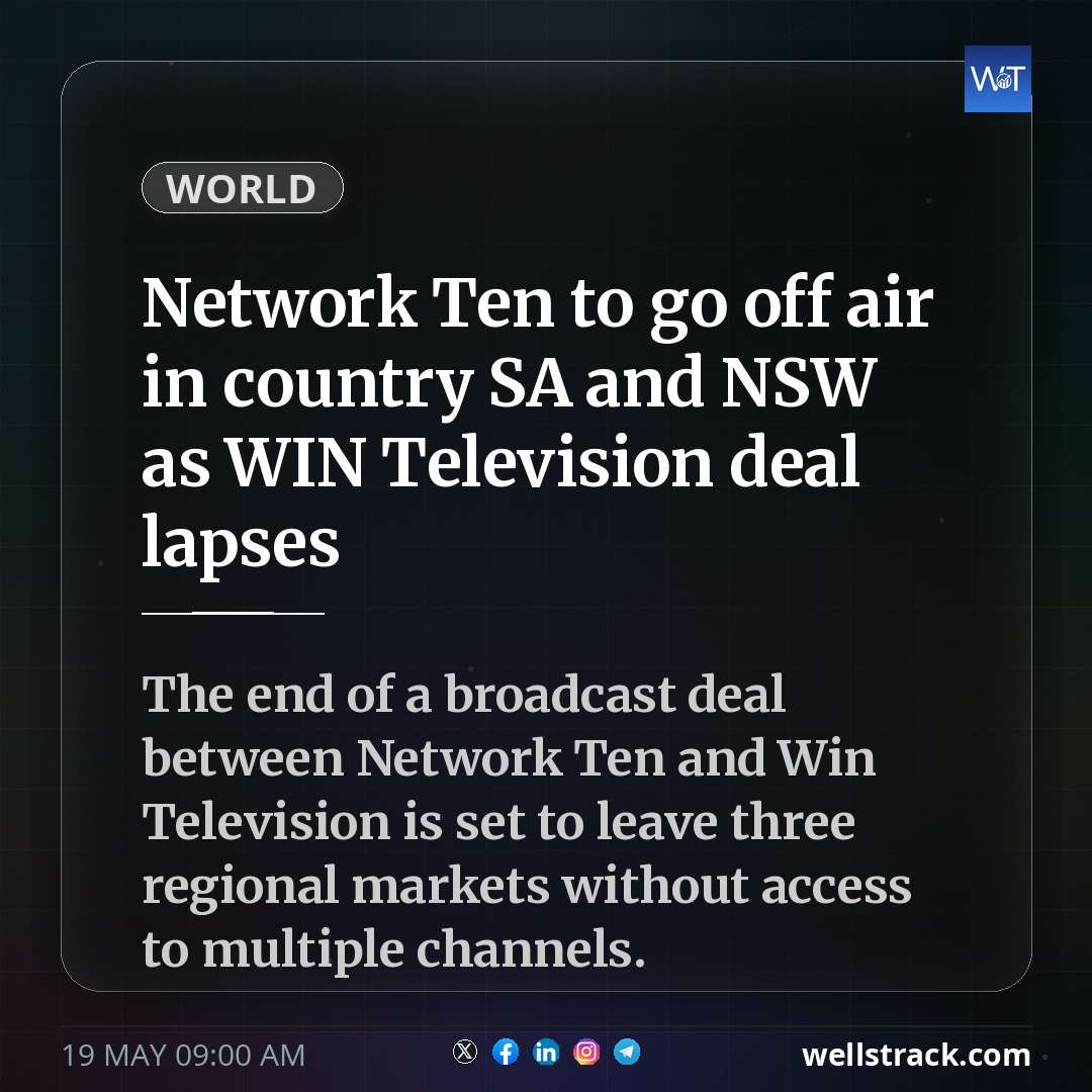 Network Ten to go off air in country SA and NSW as WIN Television deal lapses — WellsTrack
