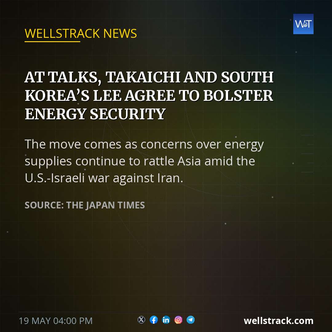 At talks, Takaichi and South Korea’s Lee agree to bolster energy security — WellsTrack