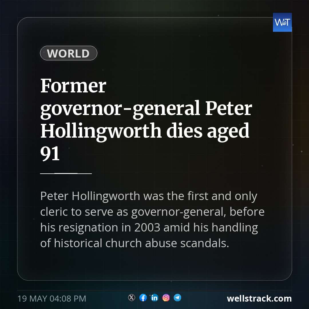 Former governor-general Peter Hollingworth dies aged 91 — WellsTrack