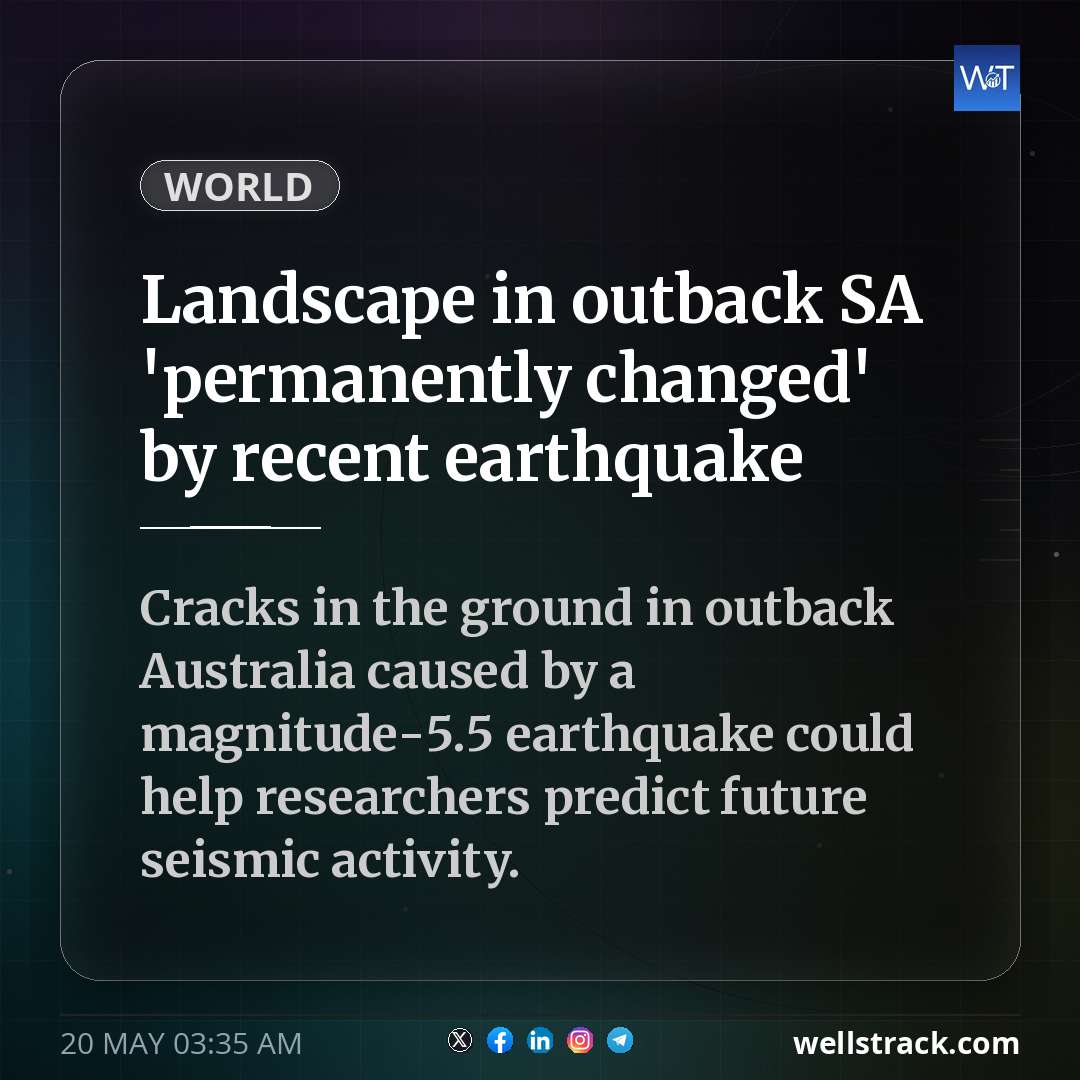Landscape in outback SA 'permanently changed' by recent earthquake — WellsTrack