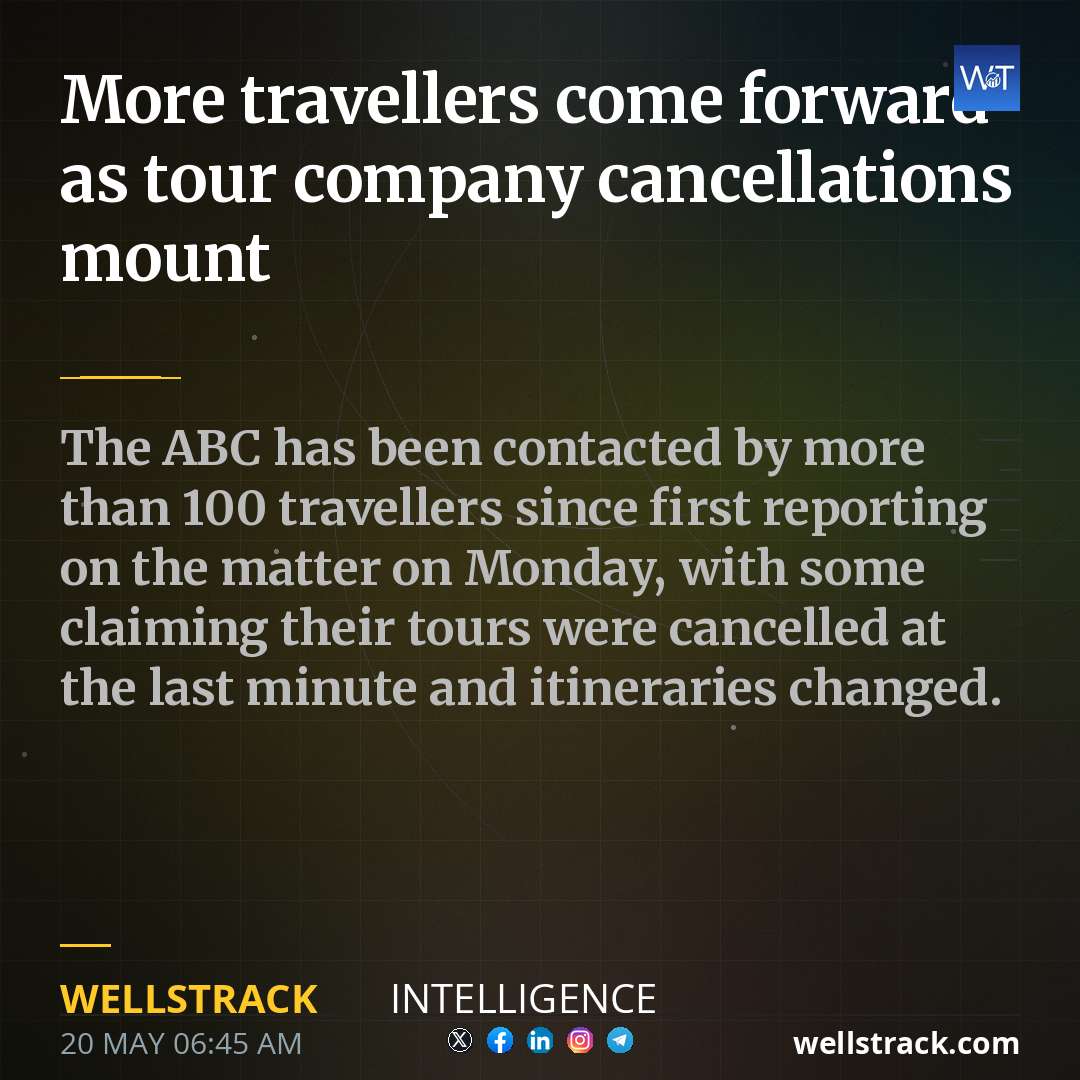 More travellers come forward as tour company cancellations mount — WellsTrack