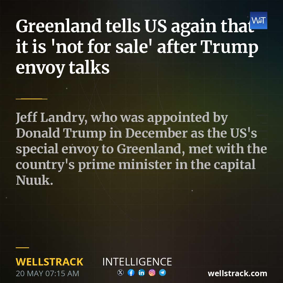Greenland tells US again that it is 'not for sale' after Trump envoy talks — WellsTrack
