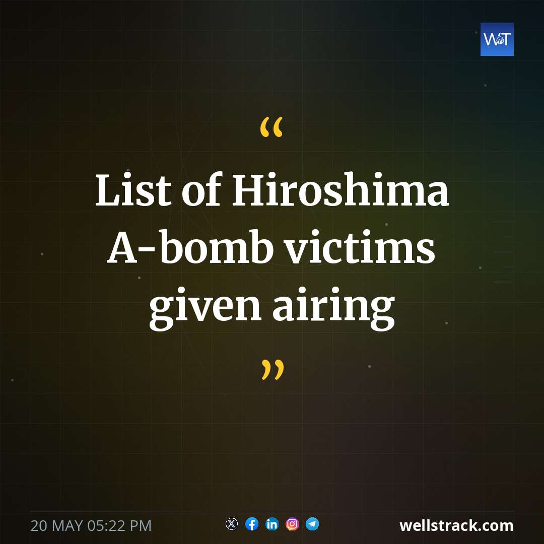List of Hiroshima A-bomb victims given airing — WellsTrack