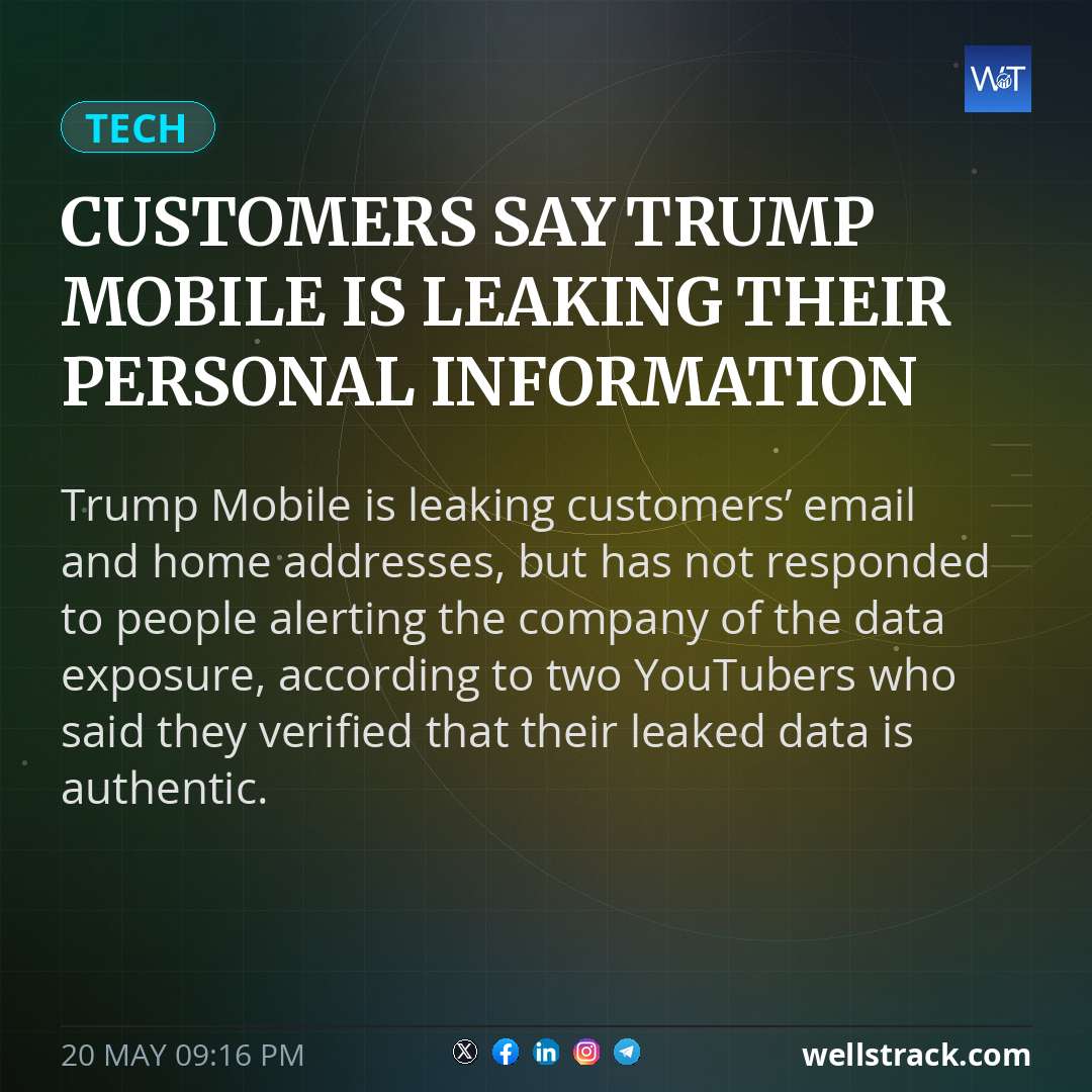 Customers say Trump Mobile is leaking their personal information — WellsTrack