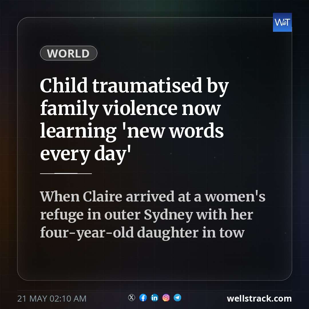 Child traumatised by family violence now learning 'new words every day' — WellsTrack