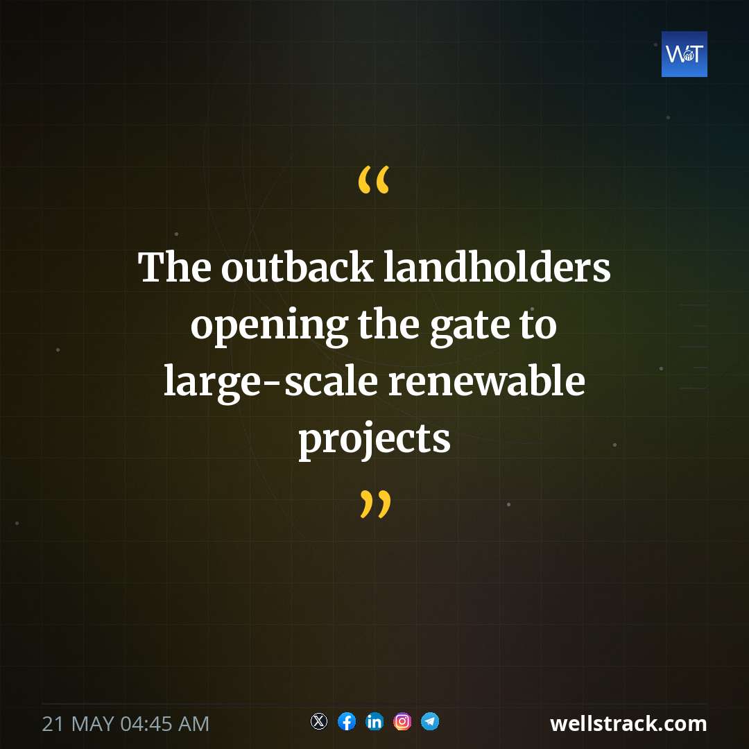 The outback landholders opening the gate to large-scale renewable projects — WellsTrack