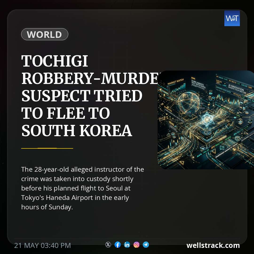 Tochigi robbery-murder suspect tried to flee to South Korea — WellsTrack