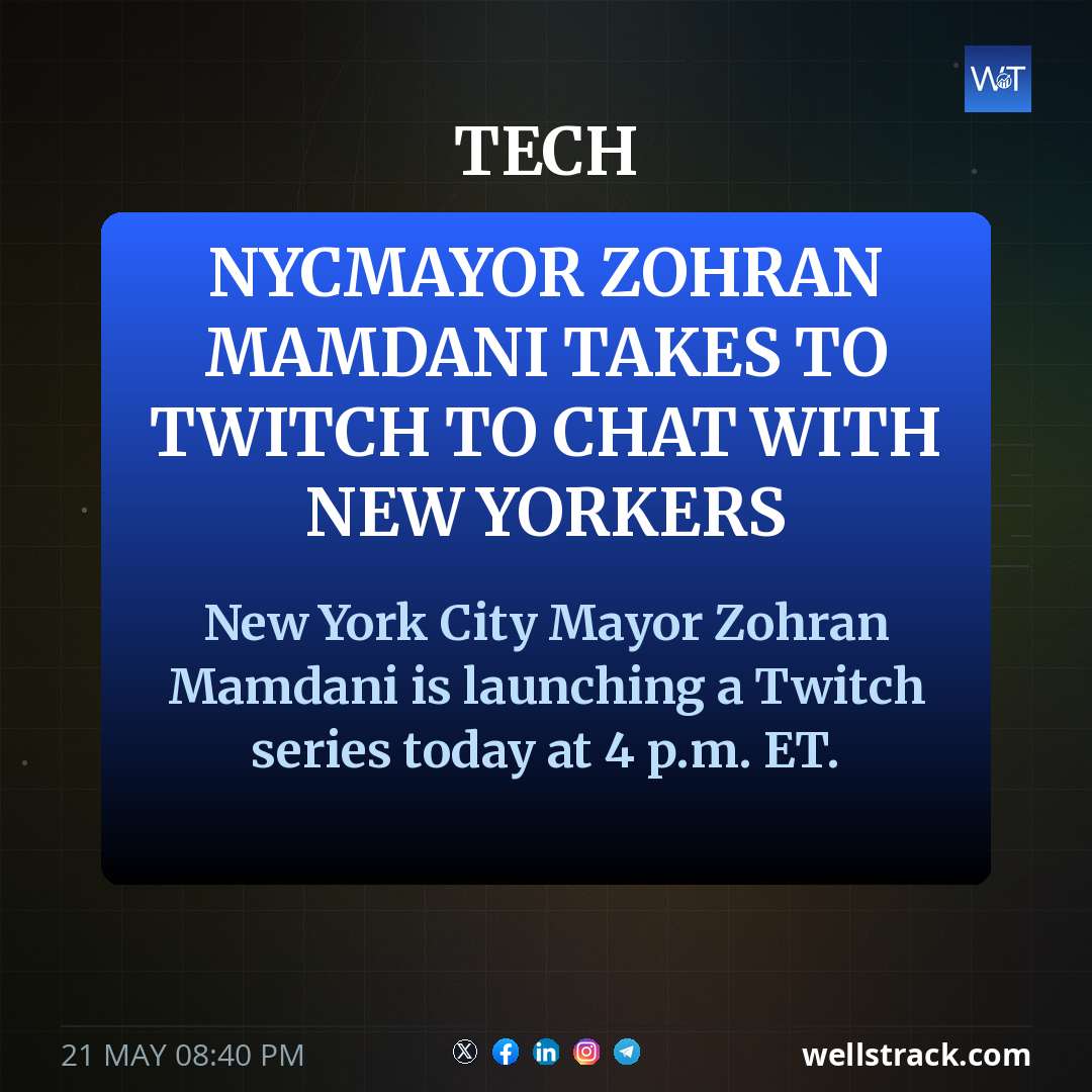 NYCMayor Zohran Mamdani takes to Twitch to chat with New Yorkers — WellsTrack