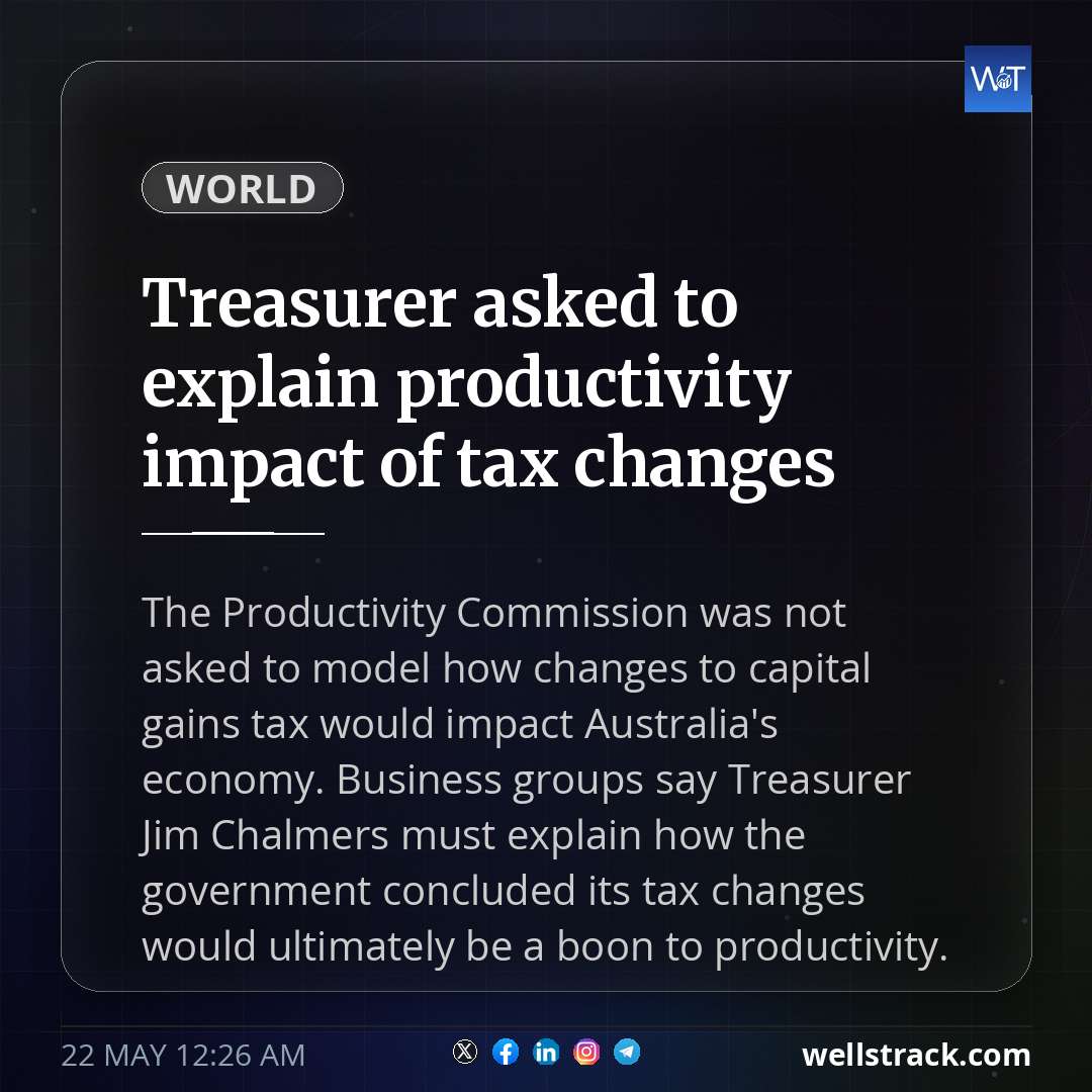 Treasurer asked to explain productivity impact of tax changes — WellsTrack