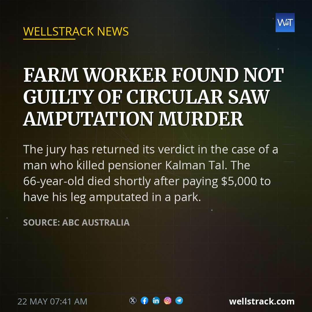 Farm worker found not guilty of circular saw amputation murder — WellsTrack