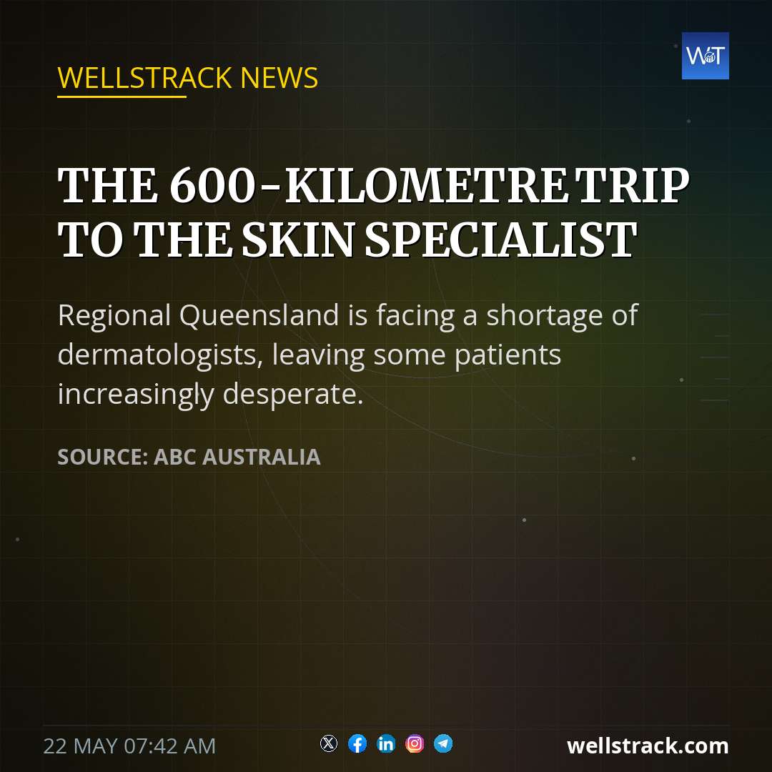 The 600-kilometre trip to the skin specialist — WellsTrack