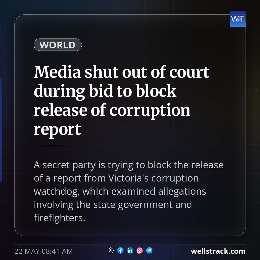 Media shut out of court during bid to block release of corruption report — WellsTrack