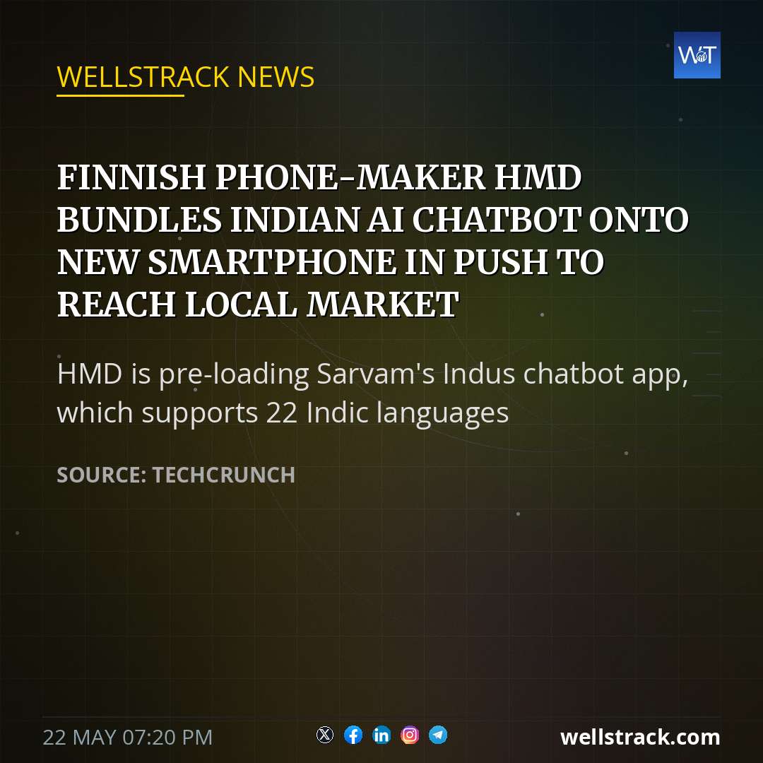 Finnish phone-maker HMD bundles Indian AI chatbot onto new smartphone in push to reach local market — WellsTrack