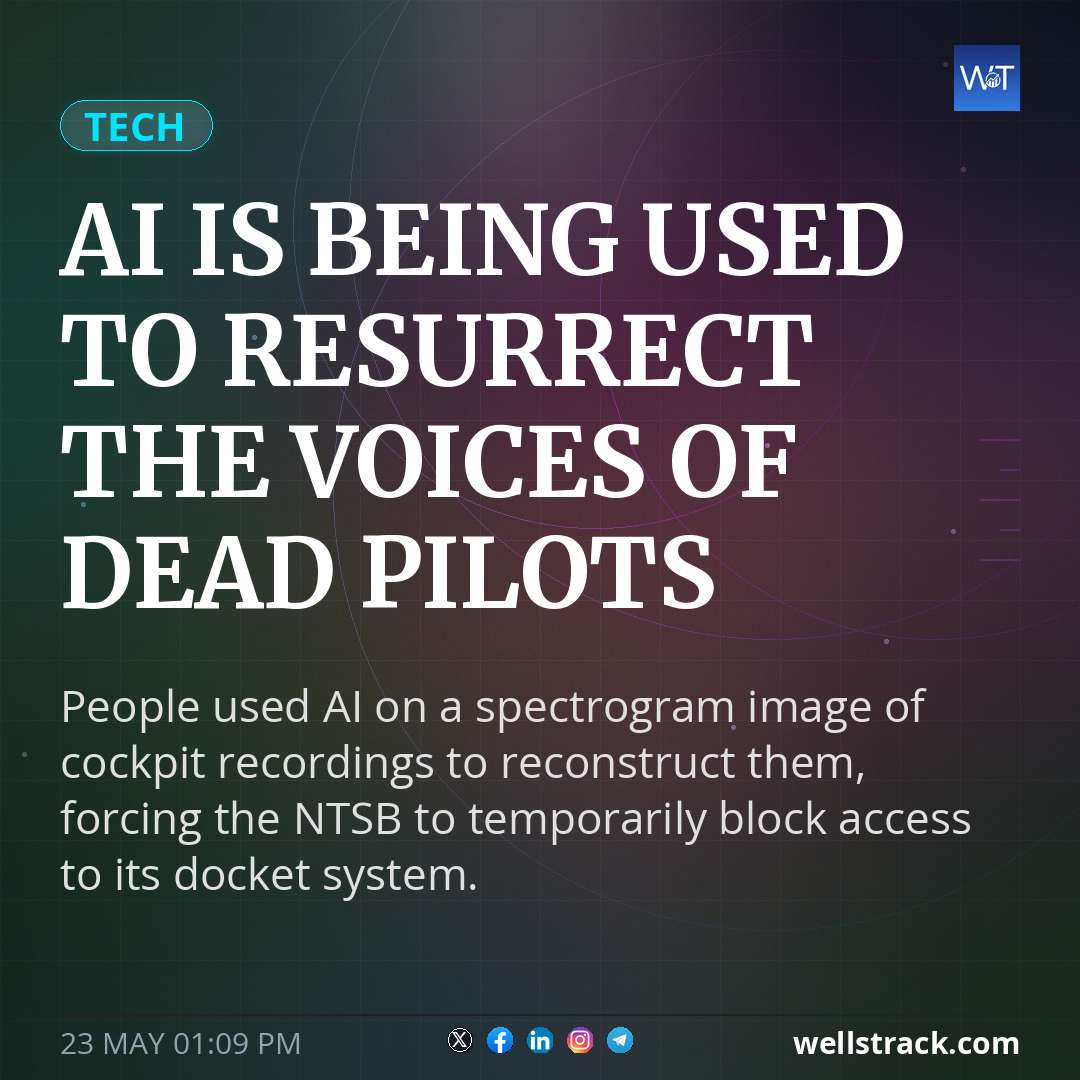 AI is being used to resurrect the voices of dead pilots — WellsTrack