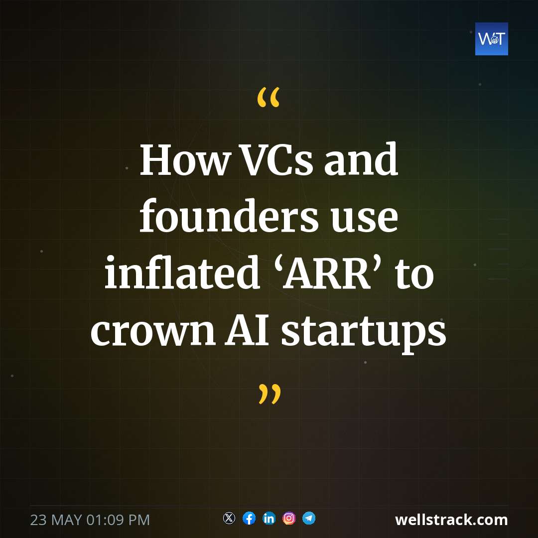 How VCs and founders use inflated ‘ARR’ to crown AI startups — WellsTrack