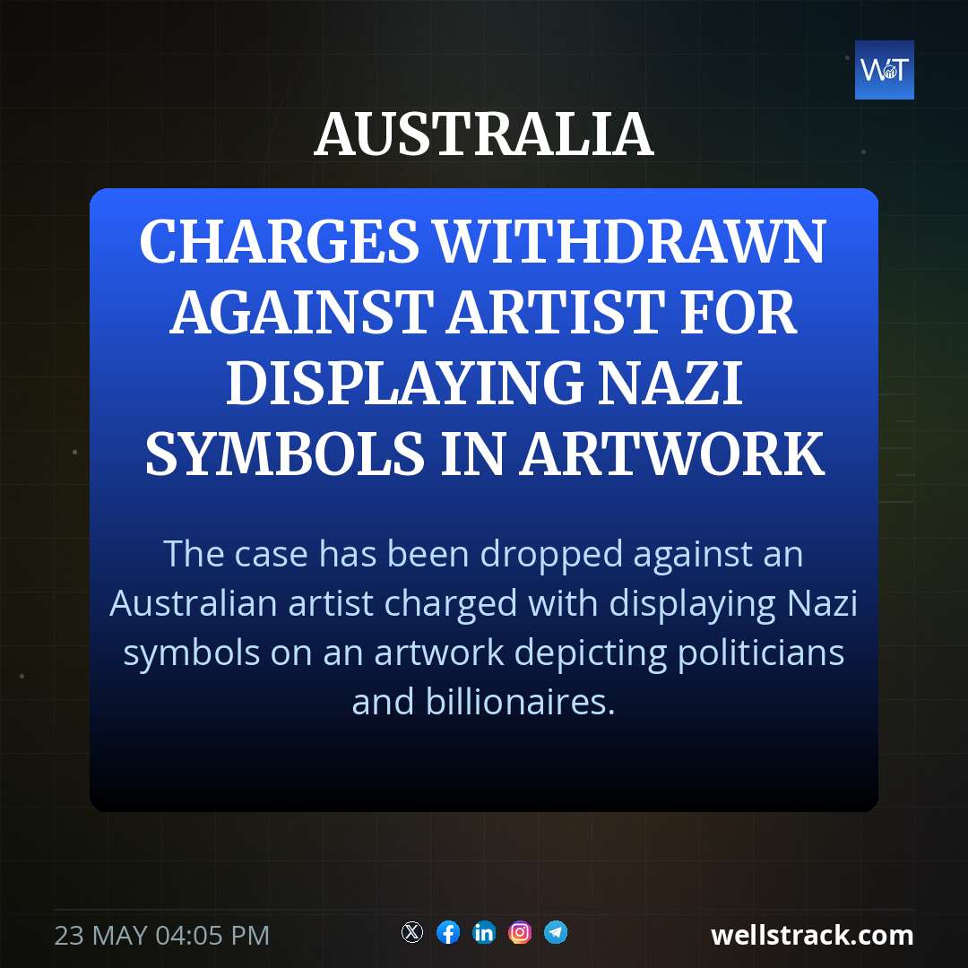 Charges withdrawn against artist for displaying Nazi symbols in artwork — WellsTrack