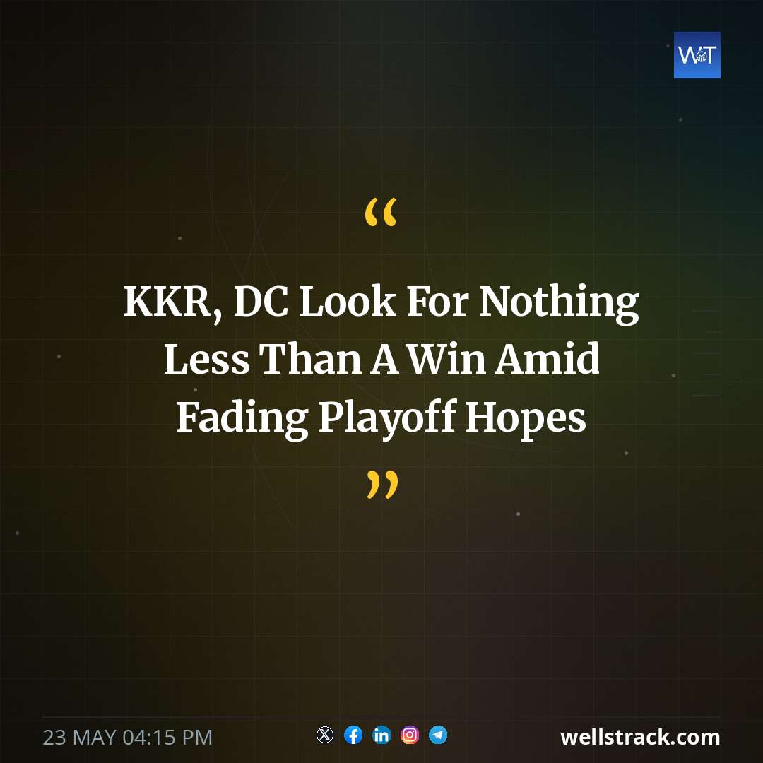 KKR, DC Look For Nothing Less Than A Win Amid Fading Playoff Hopes — WellsTrack