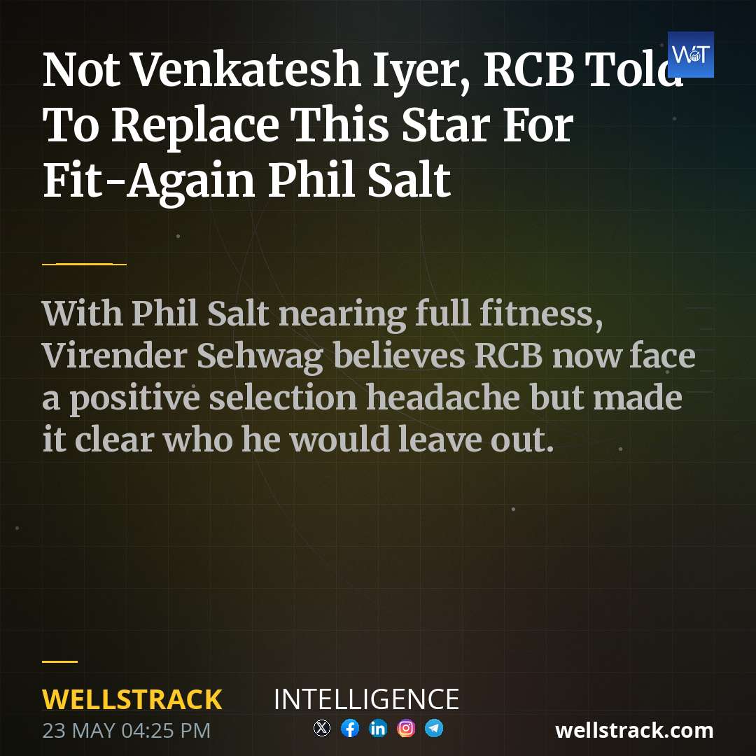 Not Venkatesh Iyer, RCB Told To Replace This Star For Fit-Again Phil Salt — WellsTrack