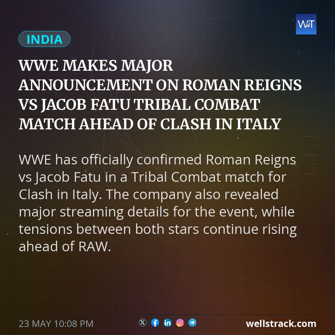 WWE Makes Major Announcement on Roman Reigns vs Jacob Fatu Tribal Combat Match Ahead of Clash In Italy 2026