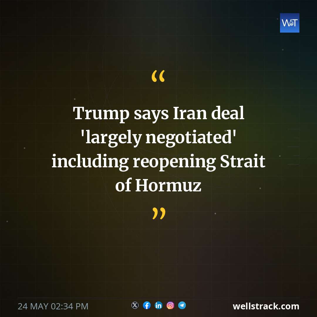 Trump says Iran deal 'largely negotiated' including reopening Strait of Hormuz