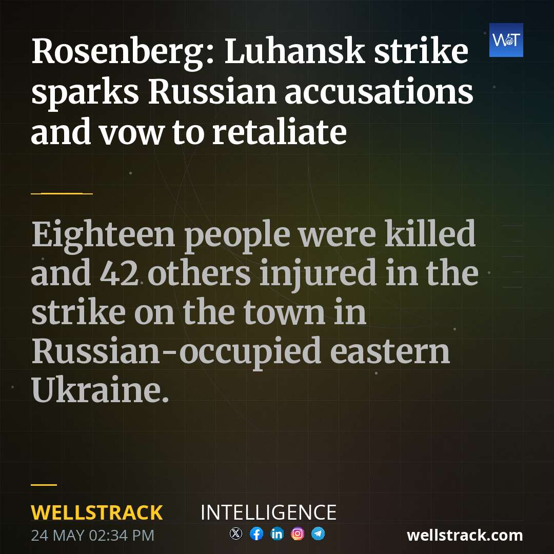 Rosenberg: Luhansk strike sparks Russian accusations and vow to retaliate