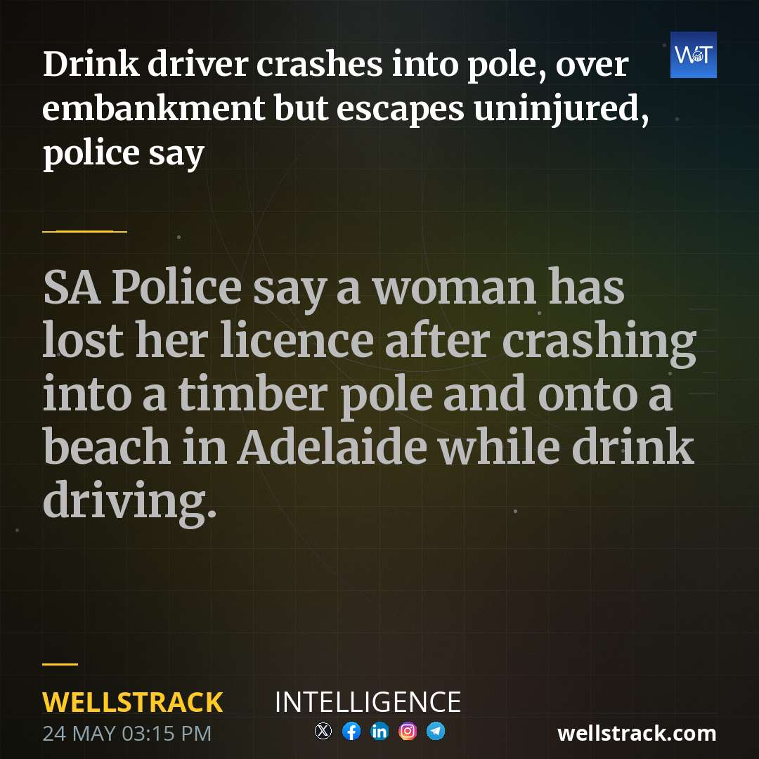 Drink driver crashes into pole, over embankment but escapes uninjured, police say — WellsTrack