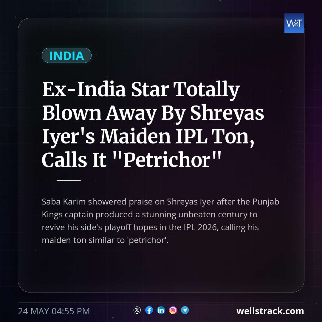 Ex-India Star Totally Blown Away By Shreyas Iyer's Maiden IPL Ton, Calls It "Petrichor" — WellsTrack