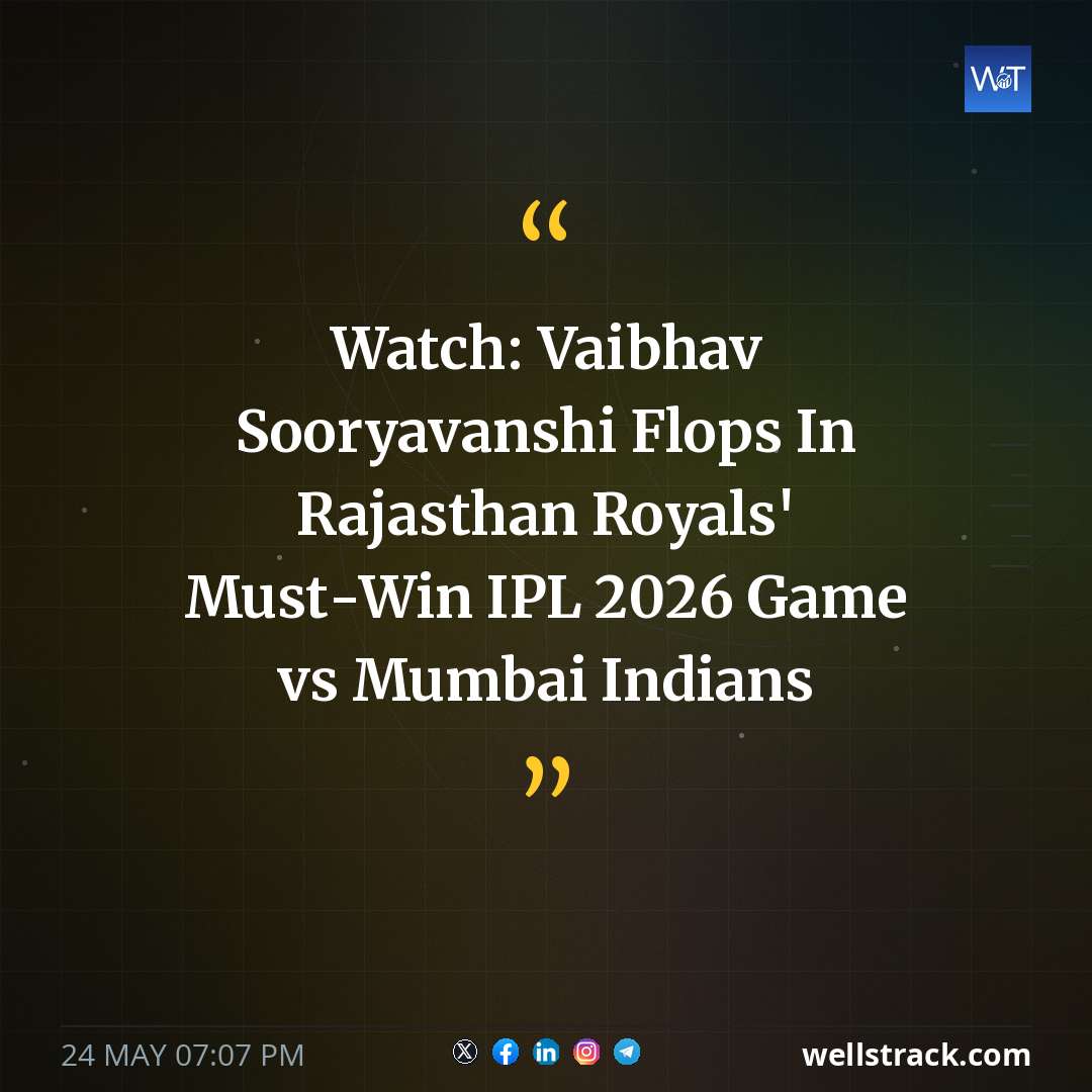Watch: Vaibhav Sooryavanshi Flops In Rajasthan Royals' Must-Win IPL 2026 Game vs Mumbai Indians — WellsTrack