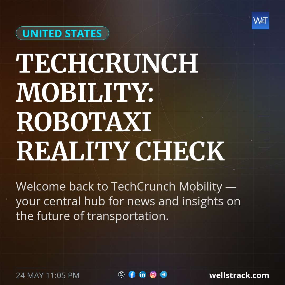TechCrunch Mobility: Robotaxi reality check