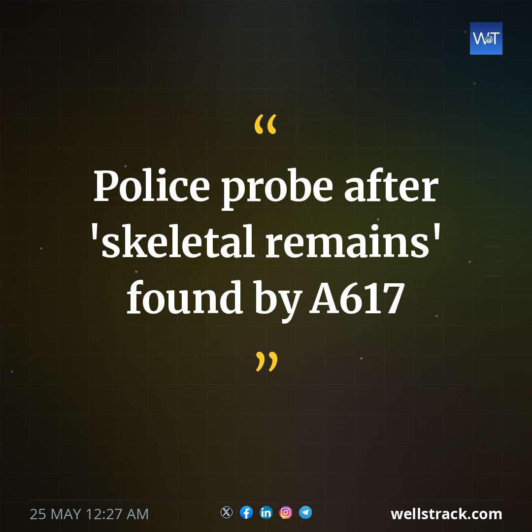 Police probe after 'skeletal remains' found by A617