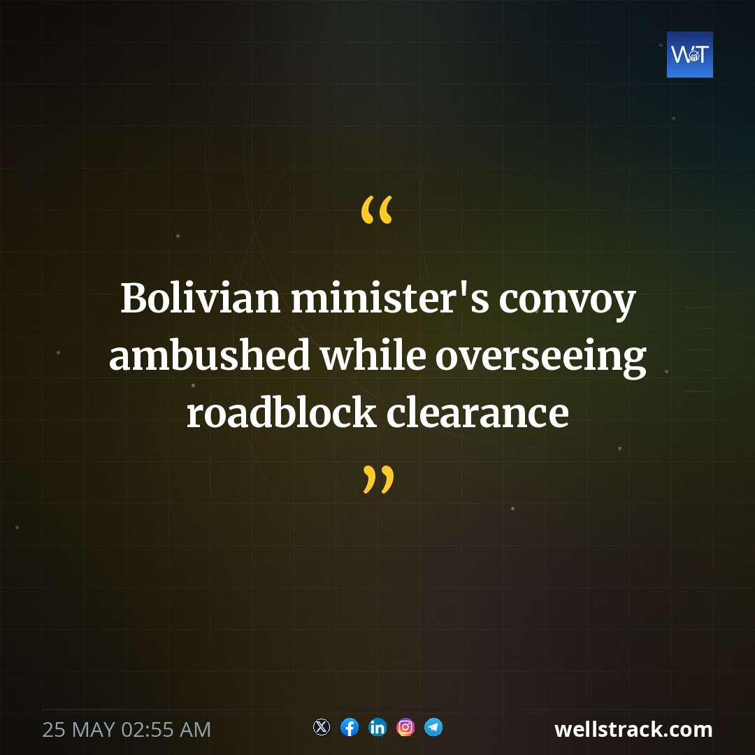 Bolivian minister's convoy ambushed while overseeing roadblock clearance